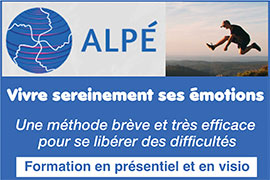 Formation professionnelle en gestion du stress/libération des peurs/traumatismes, burn out et régulation des perturbations émotionnelles - Cursus certifiant pour professionnels (thérapeutes/praticiens) - Consultation/Thérapie en gestion des émotions/équilibre énergétique - Enseignement en présentiel/à distance (thérapie brève complémentaire à TIPI/NERTI, EMDR, Hypnose, sophrologie, EFT) - Prévention/résolution du burn out - Méthode Alpé | Alpe-therapie-breve.fr