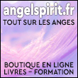 Formation en ligne angéologie - Livre « Secrets d’Anges » - Apprendre à communiquer et interpréter les messages des 72 anges gardiens de la Kabbale - Chromothérapie/Numérologie angélique/spirituelle - Travail sur la symbolique des plumes/hiérarchie céleste - Elixirs de fleurs/couleurs, cristaux et sons (sonothérapie) - Encens/Fumigation de méditation - Soins holistiques de guérison énergétique - Angelspirit.fr - Angel Spirit, spécialiste référent reconnu sur l’édition de livres sur les 72 anges gardiens de la Kabbale, la formation angélique en ligne angéologie et sur la communication avec nos 3 anges gardiens (ange d’incarnation/ange physique, ange émotionnel/ange de cœur, ange de l’esprit/ange de l’intellect) propose une formation en ligne sur la chromothérapie angélique/numérologie angélique et l’angéologie, la hiérarchie céleste (Esprit divin, archanges, anges, maîtres ascensionnés), pour apprendre à connaître son ange, communiquer avec les anges avec également un travail sur la symbolique des plumes dans les messages angéliques, méditer/prier avec son ange - De plus, le livre « Secrets d’Anges » permet également d’interpréter les messages des 72 anges gardiens de la Kabbale - Angel Spirit propose aussi dans sa boutique en ligne des élixirs angéliques de fleurs/couleurs, cristaux et sons (sonothérapie angélique), des encens/fumigation de méditation angélique ainsi que des soins angéliques/holistiques de guérison énergétique/spirituelle.