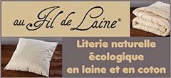 Matelas en laine/Literie naturelle écologique (oreillers/traversins, couettes de fabrication française) | Aufildelaine.com - Au Fil de Laine, fabricant français référent depuis 1896 (Aveyron/12) de literie en produit naturel/écologique (matelas, futons, oreillers/traversins, couettes) propose des confections d'articles de literie en pure laine avec une livraison à domicile
