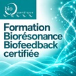 Formation Biorésonance/Biofeedback certifiée - BioQuantique