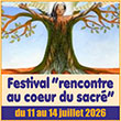 Festival de chamanisme - Festival Chamanique, Rencontre au C&oelig;ur du Sacr&eacute; aura lieu du 11 au 14 juillet 2026 en Anjou Bleu sur le domaine du ch&acirc;teau De Danne &agrave; Saint Martin du Bois 49500 Segr&eacute; en Anjou Bleu - Festival chamanique, rencontre au coeur du sacr&eacute; - Diffuser les connaissances et cultures ancestrales des peuples &agrave; travers le monde, les aider &agrave; vivre dans la dignit&eacute; et dans la paix. Apporter aide et soutien aux causes des peuples premiers.