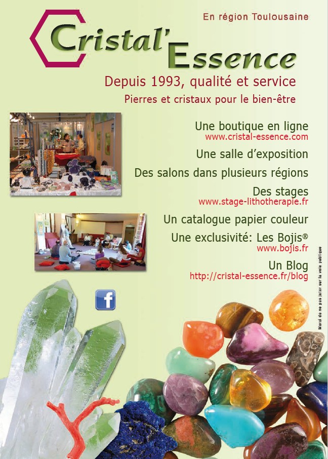 Cristal Essence - Produits de lithoth&eacute;rapie - Vente de pierres, min&eacute;raux, cristaux sur Toulouse | Cristal-essence.com Cristal Essence, sp&eacute;cialiste en lithoth&eacute;rapie depuis 1993, min&eacute;raux, pierres et cristaux sur Toulouse (31), propose une gamme compl&egrave;te de produits de lithoth&eacute;rapie - Son service de qualit&eacute; est pl&eacute;biscit&eacute; par ses clients.