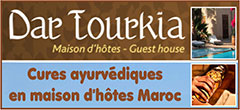 Cures ayurvédiques au Maroc en maison d’hôtes (accueil de petits groupes) - Séjours/Cures pour curistes en ayurvéda de : France, Europe, Maroc | Dartourkia.com - Dar Tourkia - Dar Tourkia, spécialiste des cures ayurvédiques au Maroc en maison d’hôtes et hôtel bien-être, propose des cures ayurvédiques au Maroc en maison d’hôtes (accueil de petits groupes) - Ces séjours/cures ayurvédiques sont proposés pour des curistes en ayurvéda venant de France, Europe, Maroc, Afrique, Belgique, Suisse, Royaume-Uni/United Kingdom (UK), Allemagne/Deutschland. Maison d'hôtes à Taroudant, Maroc. 