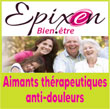 Aimants thérapeutiques anti-douleurs - Produits de magnétothérapie anticalcaire/eau magnétisée - Champs Magnétiques Pulsés – Pierre de lithothérapie Shungite/Protection électromagnétique | Magneto-therapie.fr  - EPIXEN Bien Être, spécialiste référent en magnétothérapie, champs magnétiques pulsés (CMP) et protection contre les ondes électromagnétiques nocives, propose une large gamme d'aimants thérapeutiques et de produits de magnétothérapie bien-être/santé naturelle (aimants néodyme, attelles magnétiques, vêtements magnétiques) qui sont une véritable alternative pour le confort articulaire et le bien-être musculaire – Epixen Bien-être propose aussi des pierres protectrices de lithothérapie (Shungite), des Compléments alimentaires détox (Cellfood/Oxygénation cellulaire), des produits 100% bio et naturels de soins pour le corps (Savon bio), des bracelets magnétiques, ainsi que des surmatelas magnétiques, oreillers ou taies d'oreillers magnétiques pour un meilleur sommeil réparateur. 