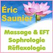 Massage Palaiseau/91 - Centre de bien-être/Eric Saunier - Séances de réflexologie plantaire/ EFT et coaching à Massy, Villebon sur Yvette, Orsay, Antony, Verrières-le-Buisson, Bures sur Yvette, Gif sur Yvette, Athis Mons, Versailles - Eric Saunier entre de bien-être - Depuis plus de 35 ans, Eric Saunier Formation, basé à Palaiseau, vous propose des prestations, conférences, stages autour du bien-être au quotidien.Découvrir les bienfaits de ces pratiques et profitez d’un savoir-faire professionnel et expérimenté. Prestations uniquement sur rendez-vous. 
