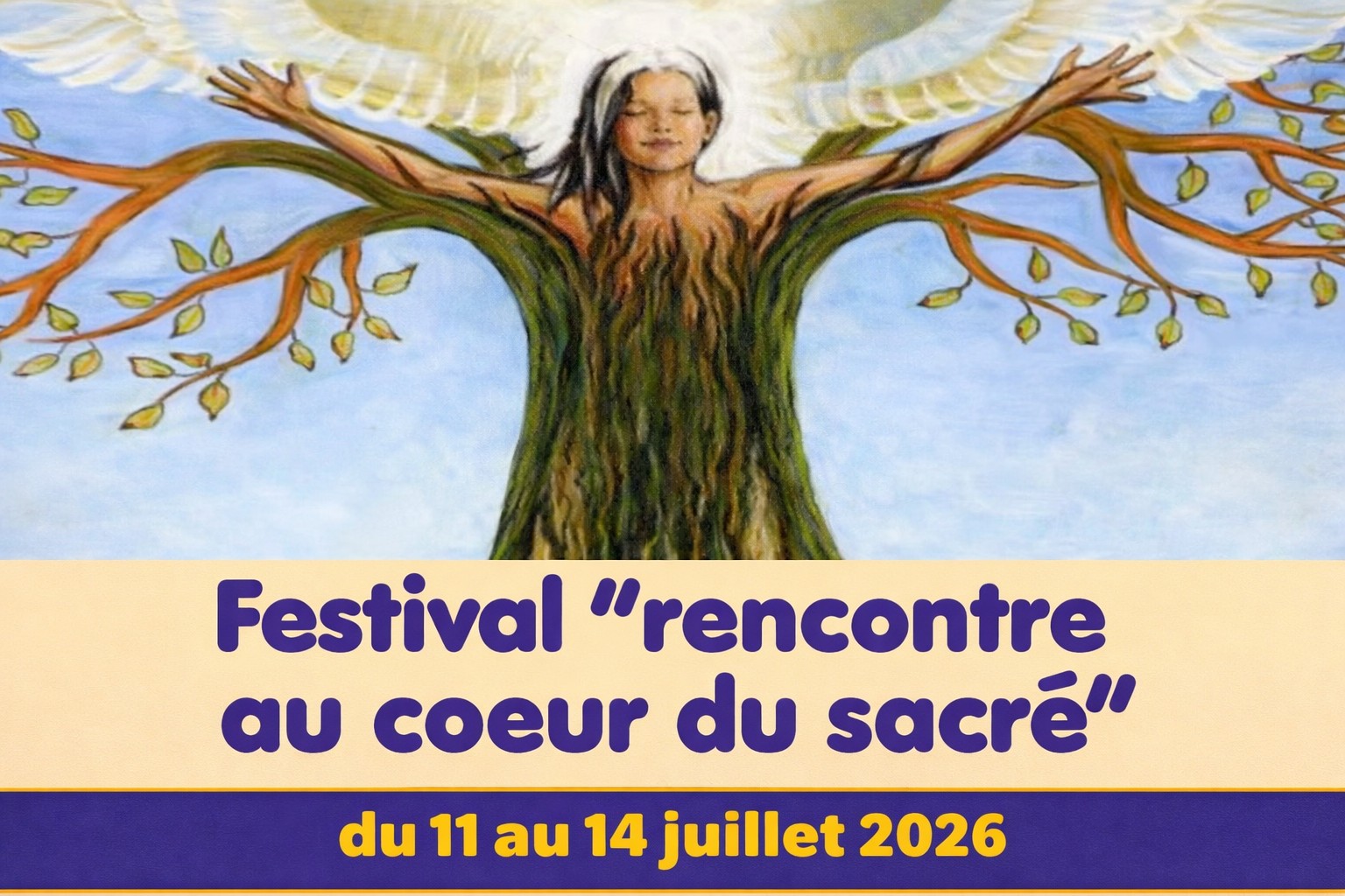 Festival de chamanisme - Festival Chamanique, Rencontre au C&oelig;ur du Sacr&eacute; aura lieu du 11 au 14 juillet 2026 en Anjou Bleu sur le domaine du ch&acirc;teau De Danne &agrave; Saint Martin du Bois 49500 Segr&eacute; en Anjou Bleu - Festival chamanique, rencontre au coeur du sacr&eacute; - Diffuser les connaissances et cultures ancestrales des peuples &agrave; travers le monde, les aider &agrave; vivre dans la dignit&eacute; et dans la paix. Apporter aide et soutien aux causes des peuples premiers