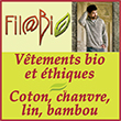 Filabio - Vêtements bio et chanvre naturel : écologiques, responsables et éthiques - Sous-vêtements et chaussettes en coton bio et bambou. Vêtements bio et éthiques : coton (Gots), chanvre, bambou, lin - Sous-vêtements/chaussettes naturels et écologiques | Filabio.com - Filabio, est reconnu comme spécialiste en vêtements bio/éthiques et articles en textiles bio : coton (Gots), chanvre, bambou, lin - Il propose une large gamme écologique et bio (sous-vêtements, chaussettes, vêtements) en chanvre, coton bio (label Gots), bambou, lin et laine non traitée - Ce choix écologique, naturel et responsable est pour Homme, Femme et enfant/bébé - Ces vêtements bio sont issus du commerce éthique ou équitable et garantissent une production dans le respect de l'homme et de l'environnement.