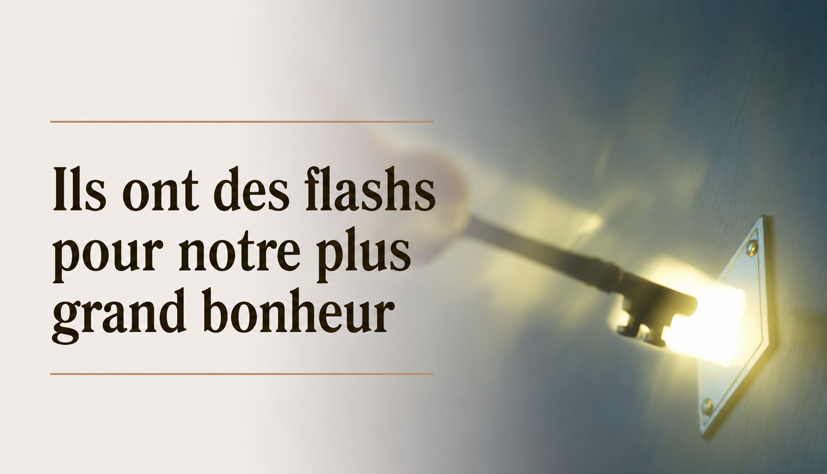 Ils ont des flashs pour notre plus grand bonheur