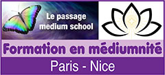 Stage/Formation Médiumnité (Cours en ligne et à Paris/Nice) - Devenir Médium, spécialiste des contacts avec les défunts (médium channel) - Lepassage-mediumschool.com - Le Passage Medium School, école de formation en médiumnité référente, propose sur Paris et Nice ou en ligne, des stages et formations en médiumnité pour devenir médium/médium channel, spécialisé dans les contacts avec les défunts - Ces cours de médiumnité sont accessibles en présentiel : Paris ou Nice ou en ligne - Ces formations de médiumnité sont accessibles à tous (débutants ou professionnels) et permettent de développer ses clairs sens, sa médiumnité, son intuition et sa capacité de contact avec les défunts.