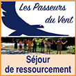 Les Passeurs du Vent - Séjour de ressourcement -  Lieu de stages et de ressourcement dans les Cévennes, Les Passeurs du Vent propose des séjours de ressourcement post burnout ainsi que des retraites de développement personnel tout au cours de l'année (yoga, jeûne, chamanisme, biodanza, etc.)