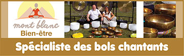 Bols tibétains/de cristal - Stages de sonothérapie (individuel/groupe), gongs | Mont-blanc-bien-etre.com - Mont Blanc Bien-Être, spécialiste référent dans les bols chantants de cristal, la sonothérapie et les bols tibétains, propose une large gamme de produits d'origine himalayenne : bols tibétains, bols de cristal, ainsi que des gongs. Les bols chantants, bols tibétains et bols de cristal, fabriqués selon un savoir-faire ancestral, sont reconnus pour leur bienfaits énergétiques, bien-être, détente et harmonisation de l'être.