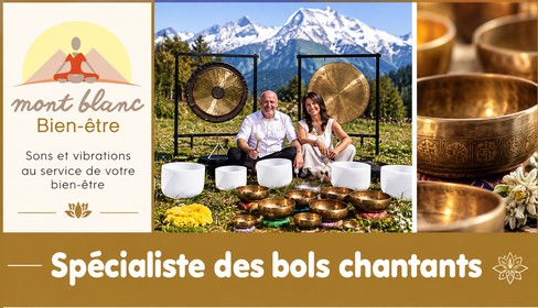 Bols tibétains/Bols de cristal - Stages de sonothérapie (individuel/groupe), gongs | Mont-blanc-bien-etre.com - Mont Blanc Bien-Être, spécialiste référent dans les bols chantants de cristal, la sonothérapie et les bols tibétains, propose une large gamme de produits d'origine himalayenne : bols tibétains, bols de cristal, ainsi que des gongs. Les bols chantants, bols tibétains et bols de cristal, fabriqués selon un savoir-faire ancestral, sont reconnus pour leur bienfaits énergétiques, bien-être, détente et harmonisation de l'être.