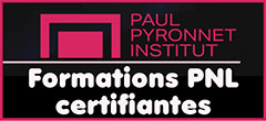 Formations PNL Certifiantes en France - Paul Pyronnet Institut - Paul Pyronnet Institut est le Leader français en formation PNL certifiantes et vous offre des formations PNL en présentiel et en ligne. Paul Pyronnet est Expert francophone en Programmation Neuro Linguistique, Enseignant PNL certifié NLPNL, Auteur, Conférencier, Consultant, Coach. Paul Pyronnet Institut s’est donné pour mission d’éveiller, d’inspirer et de rendre accessible les outils de la PNL à des millions d’individus postés aux quatre coins de la planète.