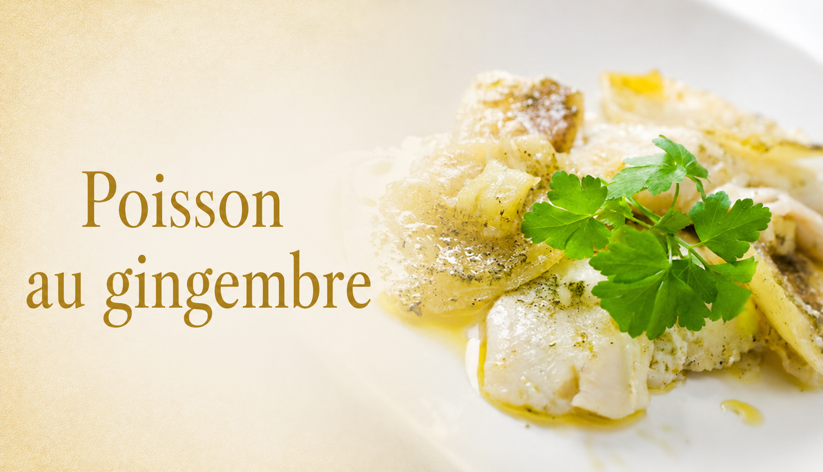 Poisson au gingembre