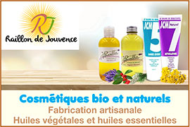Cosm&eacute;tiques bio/naturels (Fabrication artisanale) : huiles v&eacute;g&eacute;tales/huiles essentielles, baume de sebastopol Raillon de Jouvence est une boutique sp&eacute;cialis&eacute;e dans la vente de produit cosm&eacute;tique de luxe et des produits bio 100 % naturels.
