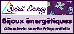 Bijoux énergétiques/Géométrie sacrée fréquentielle - Médaillons/Outils vibratoires (ondes de forme/harmonie corps/physique et émotionnel) | Spiritenergysl.com - Pierre et Pascale Perret, créateurs de Spirit Energy, formateurs et radiesthésiste/énergéticienne reconnus, proposent depuis 2017 de bijoux énergétiques vibratoires/fréquentiels actifs en géométrie sacrée fréquentielle - Ces médaillons et outils vibratoires agissent sur les ondes de forme, l’harmonie corps/physique et corps/émotionnel) - Cette gamme de bijoux énergétiques est reconnue active pour notre bien-être/mieux-être