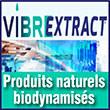 Vibrextract     Phytoextraction et production d'ingrédients naturels     Extraits de plantes naturelles et biologiques     Actifs de la ruche et d'apithérapie     Développement à façon et bio-dynamisation