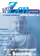 La vie et l’enseignement de Bouddha