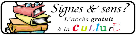 Signes & sens L'accès gratuit à la culture