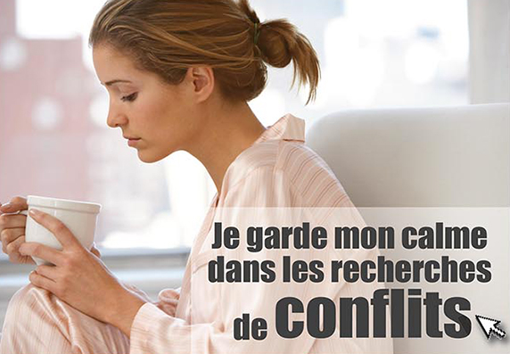 Je garde mon calme dans les recherches de conflits !