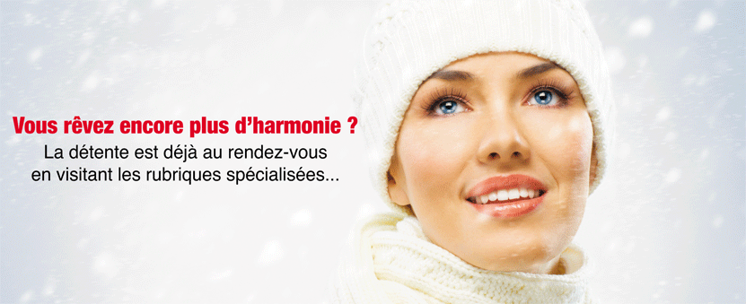 Vous rêvez encore plus d'h'armonie ?